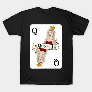 Queen J T-Shirt